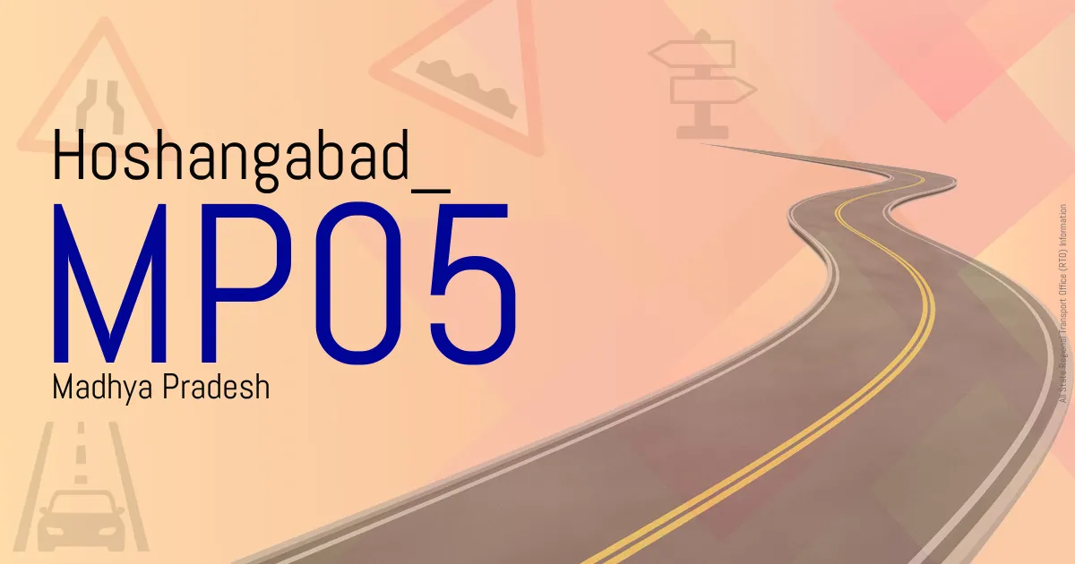 MP05 || Hoshangabad
