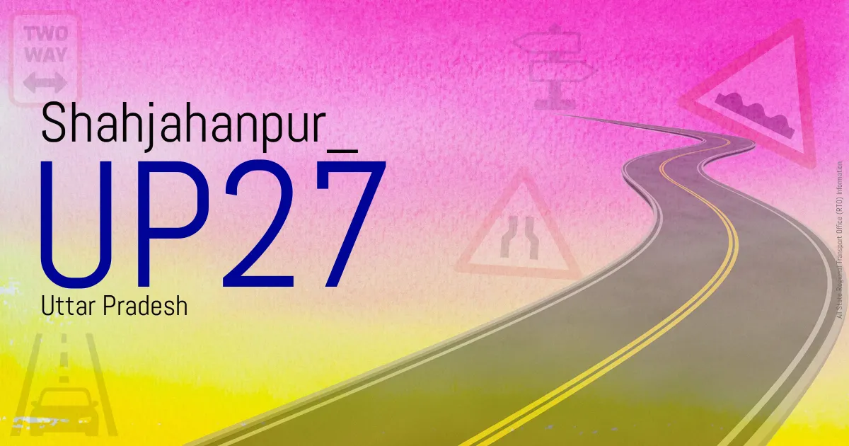 UP27 || Shahjahanpur
